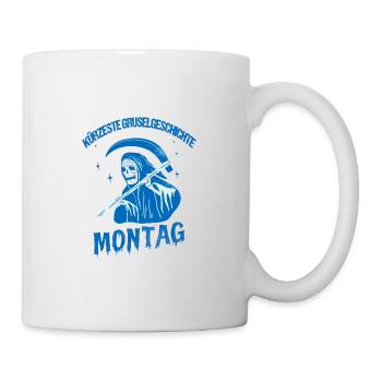 Montag Halloween Kürzeste Gruselgeschichte - Tasse - Weiß - Rechts