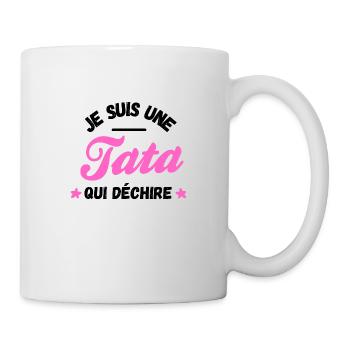 je suis une tata qui déchire - Mug blanc - blanc - Droite