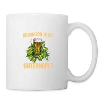 Chronisch Total Unterhopft Bier Party Spruch - Tasse - Weiß - Rechts