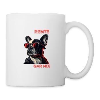 Ich bin in Rente ich muss garnix lustiges Rentner - Tasse - Weiß - Rechts