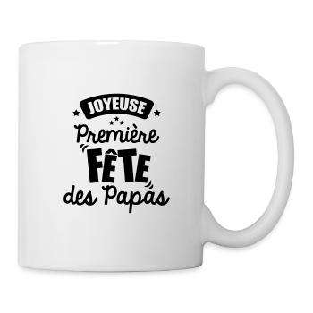 joyeuse première fête des papas - Mug blanc - blanc - Droite