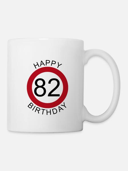 Joyeux anniversaire 82 panneau de signalisation anniversaire - Mug blanc - blanc
