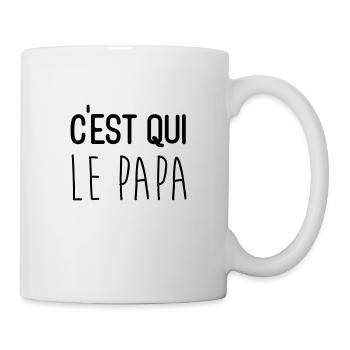 C'est qui le papa - Mug blanc - blanc - Droite