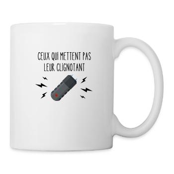 ceux qui mettent pas leur clignotant - Mug blanc - blanc - Droite