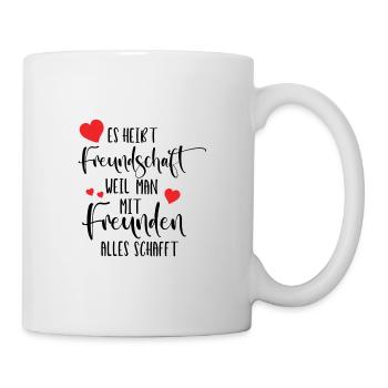 Freundschaft - Tasse - Weiß - Rechts