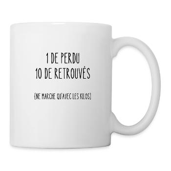 1 de perdu 10 de retrouvés - Mug blanc - blanc - Droite