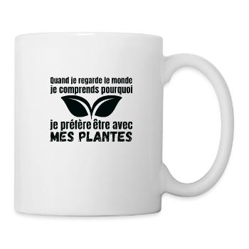 je préfère être avec mes plantes - Mug blanc - blanc - Droite