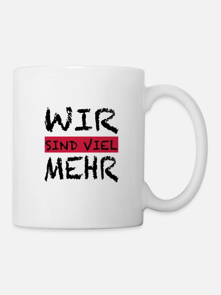 WIR SIND VIEL MEHR - Tasse - Weiß