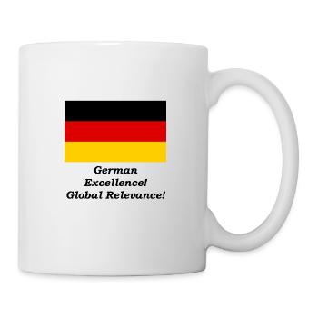German Excellence! - Global Relevance! - Mug - white - Right