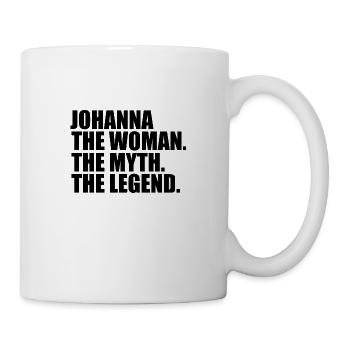 Woman Mythos Legende Name Johanna - Tasse - Weiß - Rechts