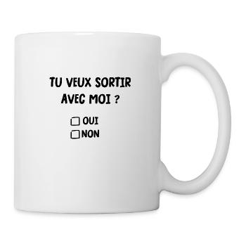 tu veux sortir avec moi - Mug blanc - blanc - Droite