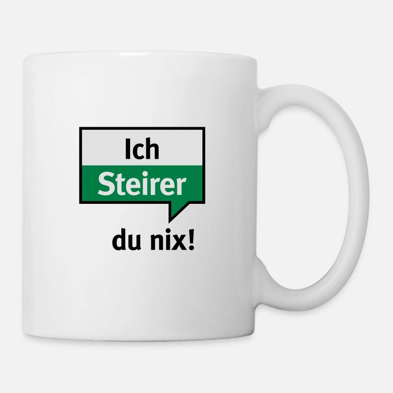 Ich Steirer – du nix - Tasse - Weiß