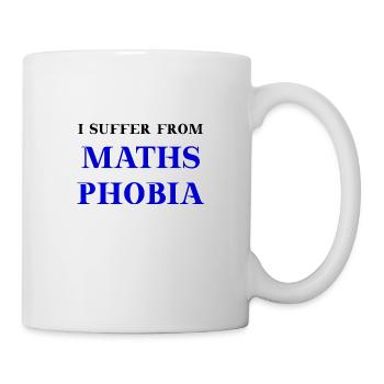 Mathe Phobie Geschenkidee lustig witzig Mathematik - Tasse - Weiß - Rechts