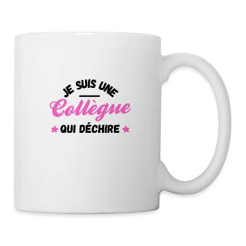 je suis une collègue qui déchire - Mug blanc - blanc - Droite