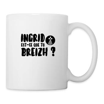 Ingrid est-ce que tu breizh? - Mug blanc - blanc - Droite