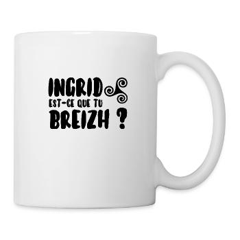 Ingrid est-ce que tu breizh? - Mug blanc - blanc - Droite