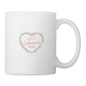 Beste Lehrerin ever! Herz-Blumen, personalisierbar - Tasse - Weiß - Rechts
