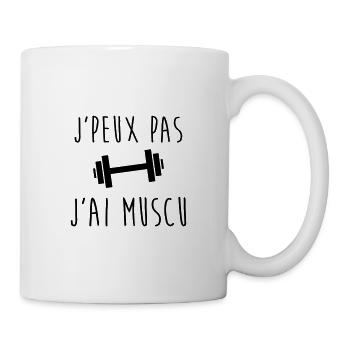 J'peux pas j'ai MUSCU - Musculation - Mug blanc - blanc - Droite
