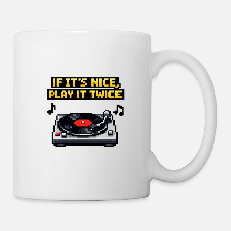 If It's Nice, Play It Twice Turntable - Mug - white