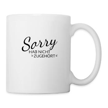 Désolé de ne pas écouter - Mug blanc - blanc - Droite