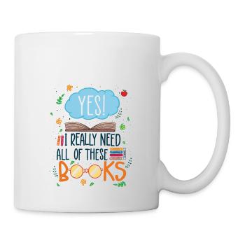 J’ai besoin de ces livres disant bibliothèque de livres - Mug blanc - blanc - Droite