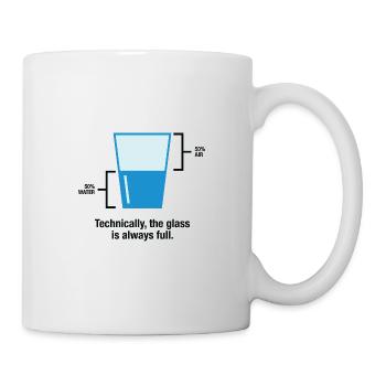 Strictly speaking, the glass is always full. - Mug - white - Right