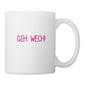 ach komm, geh wech! Spruch - Tasse - Weiß - Rechts