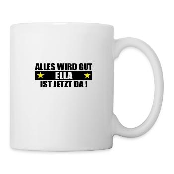 Ella Name Vorname Geburtstag - Tasse - Weiß - Rechts