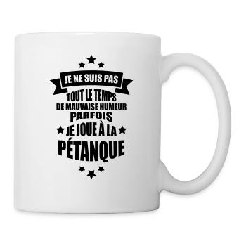 parfois je joue à la pétanque - Mug blanc - blanc - Droite