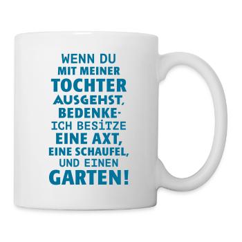 Vater Tochter Date Axt Beil Schaufel Garten Single - Tasse - Weiß - Rechts
