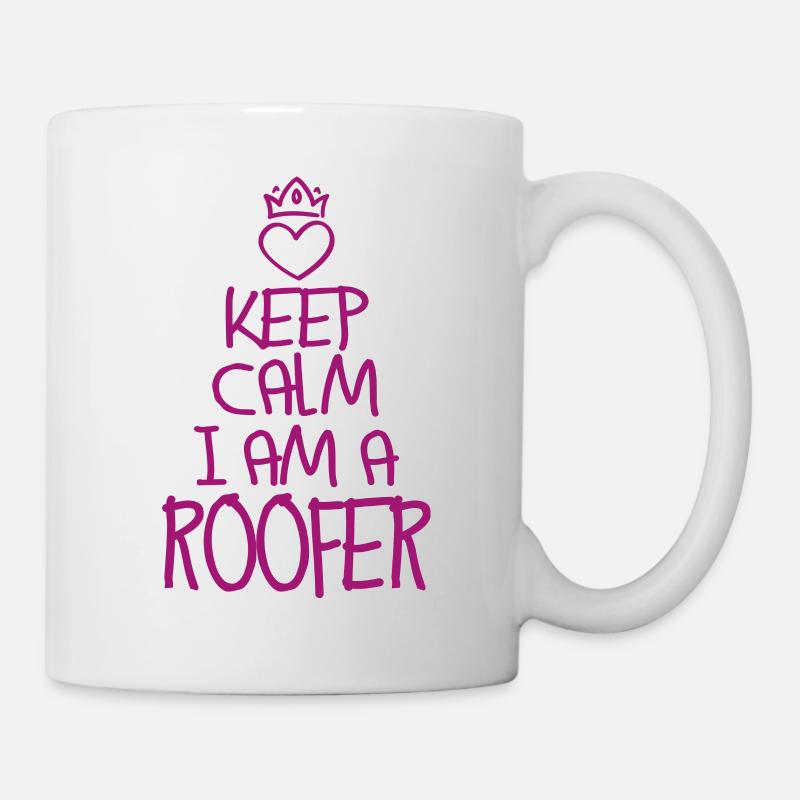Keep Calm Dachdecker cool Dachdecker Geschenk - Tasse - Weiß
