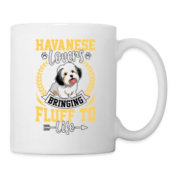 Havanese Lovers bring fluff to life - Tasse - Weiß - Rechts