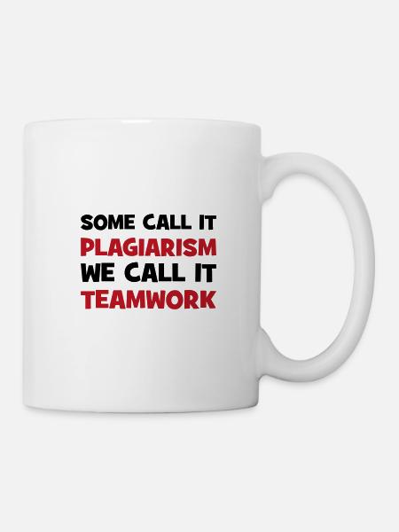 Plagiat - Tasse - Weiß