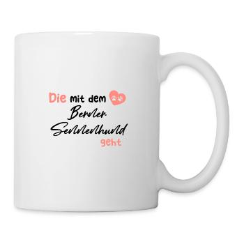 Die mit dem Berner Sennenhund geht - Hund Hundelie - Tasse - Weiß - Rechts