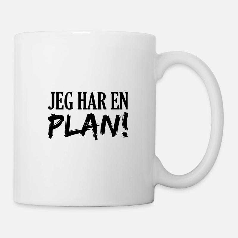 Ich habe einen Plan dänisch Kult Geschenkidee - Tasse - Weiß