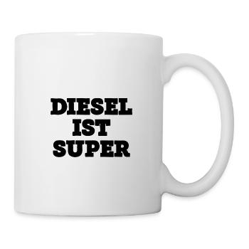 Diesel ist Super Fahren Auto - Tasse - Weiß - Rechts