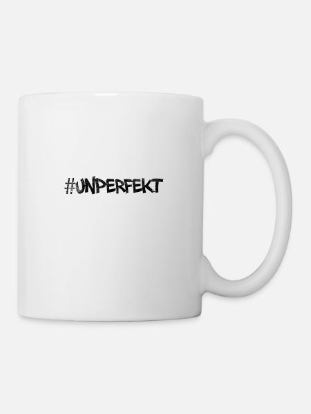 #unperfekt - nicht perfekt - Tasse - Weiß