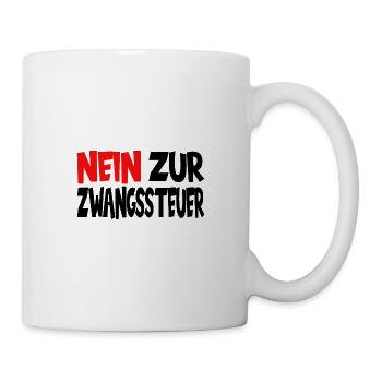 Nein zur Zwangssteuer - Tasse - Weiß - Rechts