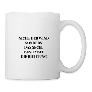 Segel Spruch Segelboot Meer Wasser Segeln - Tasse - Weiß - Rechts