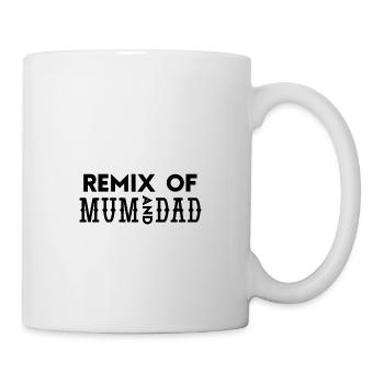 Remix of Mum and Dad - Tasse - Weiß - Rechts