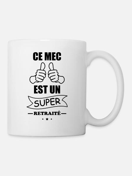Ce mec super retraité,cadeau départ à la retraite - Mug blanc - blanc