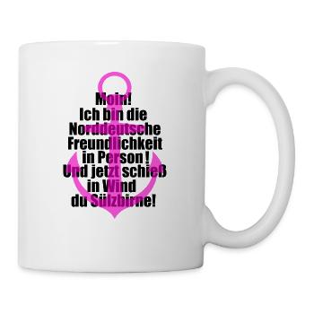 Norddeutsche Freundlichkeit Tshirt - Tasse - Weiß - Rechts