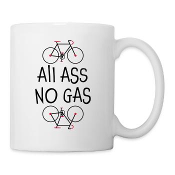 Tous Ass Non Gaz - chemise non seulement pour les cyclistes - Mug blanc - blanc - Droite