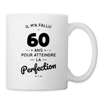 Anniversaire 60 ans - Atteindre la perfection - Mug blanc - blanc - Droite