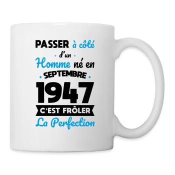 Anniversaire 75 ans - Né en Septembre 1947 - Mug blanc - blanc - Droite