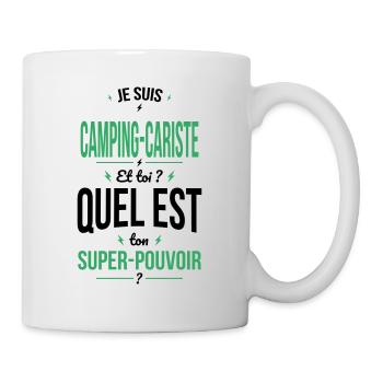 Je suis camping-cariste - Super-pouvoir - Mug blanc - blanc - Droite