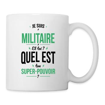 Je suis militaire - Super-pouvoir - Mug blanc - blanc - Droite