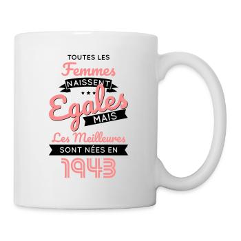 Anniversaire 81 ans - Meilleures sont nées en 1943 - Mug blanc - blanc - Droite