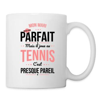 Mon mari n'est pas parfait mais il joue au tennis - Mug blanc - blanc - Droite