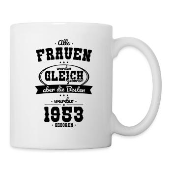 70. Geburtstag - Die Besten wurden 1953 geboren - Tasse - Weiß - Rechts